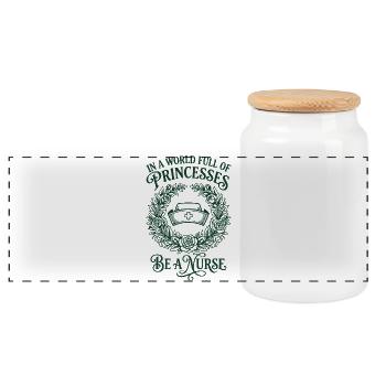 In A World Full Of Proncesses Be A Nurse - Panoramic Cookie Jar with Wooden Lid - white - Front