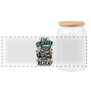 Erst Kaffee, dann reden! - Panorama Keksdose mit Holzdeckel - Weiß - Vorne