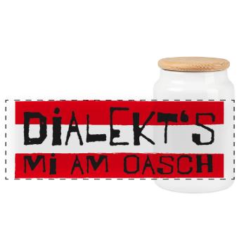 dialekts mi am Oasch! Mundart, Dialekt, Sprüche - Panorama Keksdose mit Holzdeckel - Weiß - Vorne