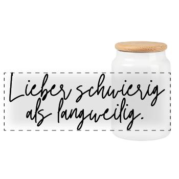 Lieber schwierig als langweilig - Panorama Keksdose mit Holzdeckel - Weiß - Vorne