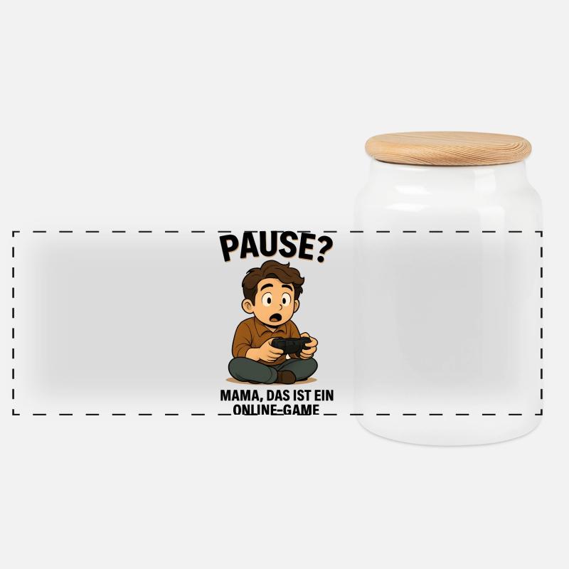 Pause? Mama das ist ein Online Game - Gaming - Panorama Keksdose mit Holzdeckel - Weiß