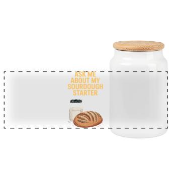 Ask Me About My Sourdough Starter - Panorama Keksdose mit Holzdeckel - Weiß - Vorne