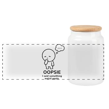 Oopsie – I Said Something Weird | Social Mood - Panoramic Cookie Jar with Wooden Lid - white - Front