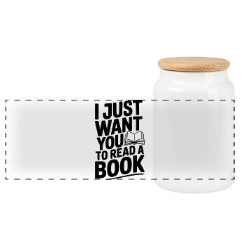 I Just Want You To Read a Book - Panoramic Cookie Jar with Wooden Lid - white - Front