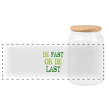 Be fast or be last - Sei schnell oder sei Letzter - Panorama Keksdose mit Holzdeckel - Weiß - Vorne