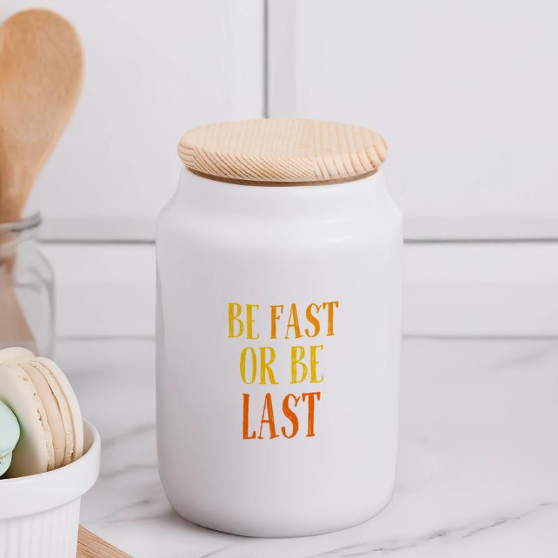Be fast or be last - Sei schnell oder sei Letzter Panorama Keksdose mit Holzdeckel