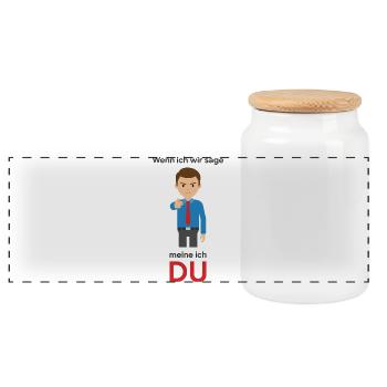 Wenn ich wir sage: Meine ich DU. - Panorama Keksdose mit Holzdeckel - Weiß - Vorne