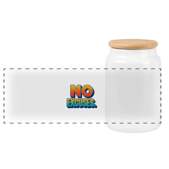 No Excuses Determination and Energy - Panoramic Cookie Jar with Wooden Lid - white - Front
