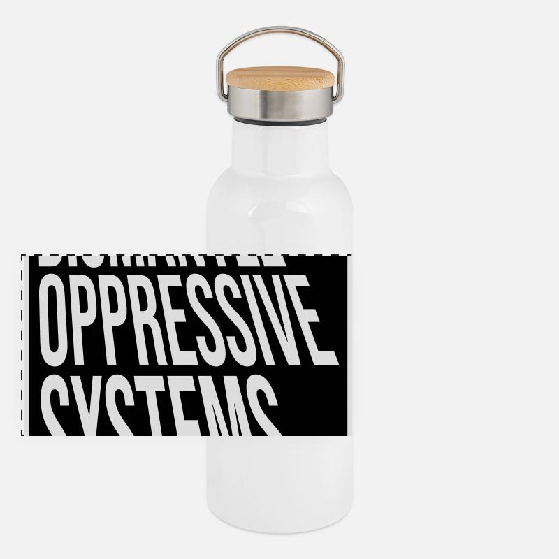 Dismantle Oppressive Systems Activism Statement Panoramic Thermal Bottle with Bamboo Lid