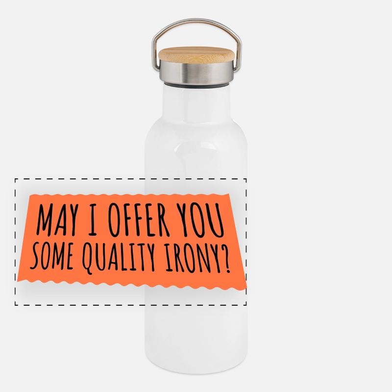 Puis-je vous offrir un peu d’ironie de qualité, Lustiger Spruch Gourde isotherme avec bouchon en bambou