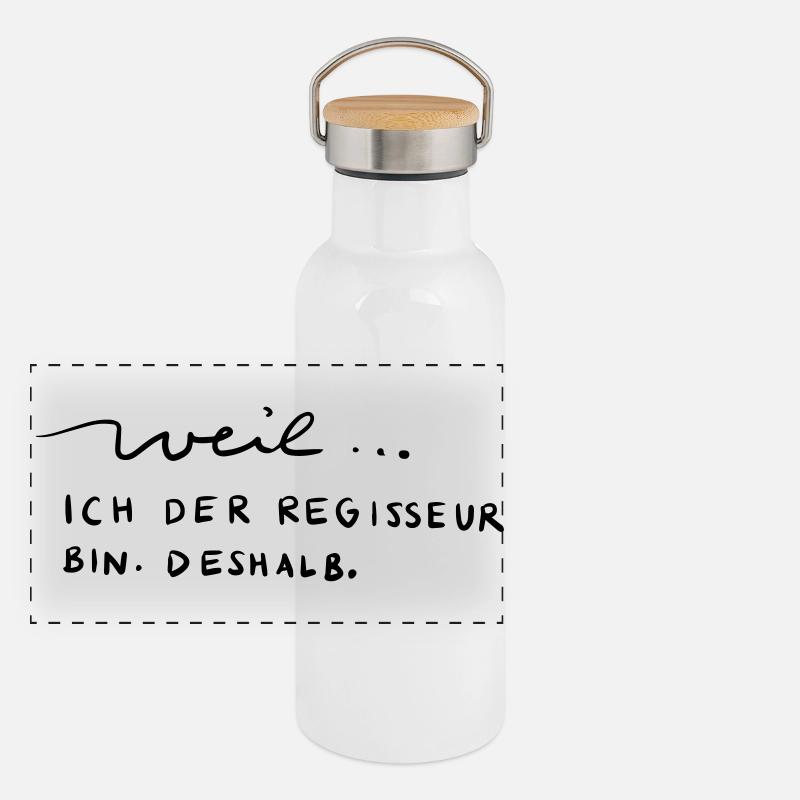Weil...ich der Regisseur bin. Deshalb. Panorama Thermosflasche mit Bambusdeckel