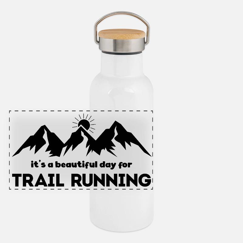 It's a Beautiful Day for Trail Running - Panoramic Thermal Bottle with Bamboo Lid - white