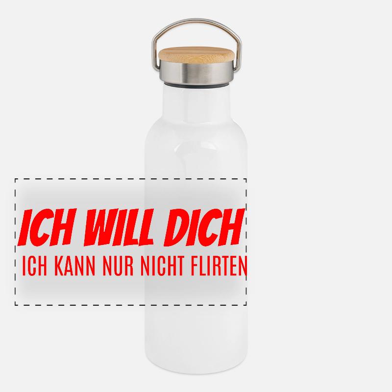 Ich will dich kann nicht flirten Panorama Thermosflasche mit Bambusdeckel
