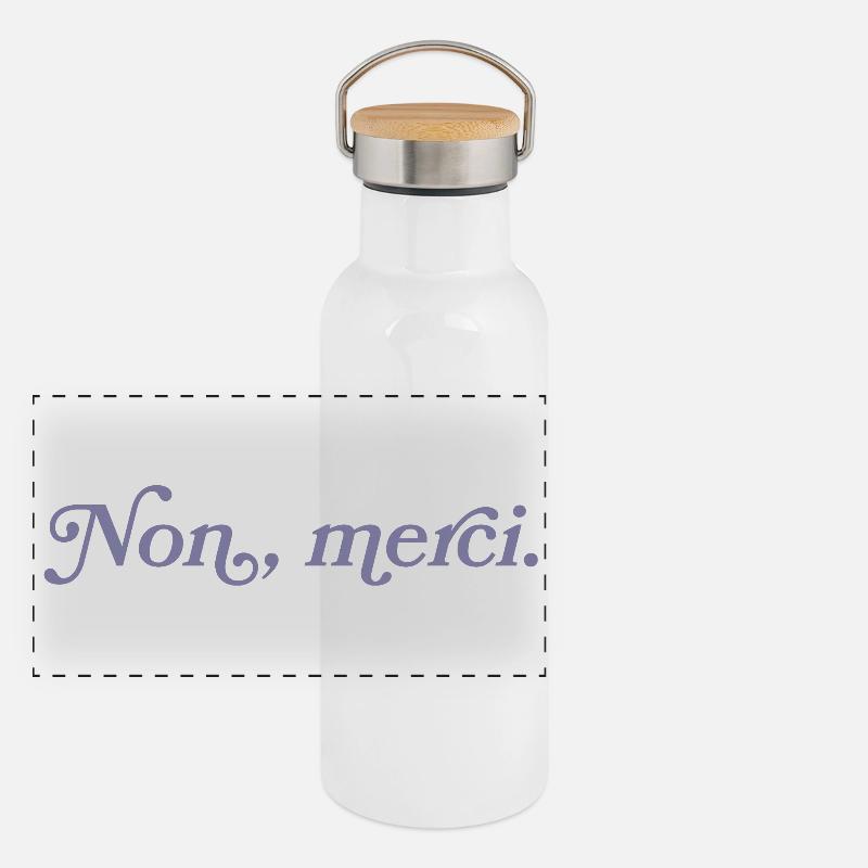 Non, merci – Minimalisme français Gourde isotherme avec bouchon en bambou