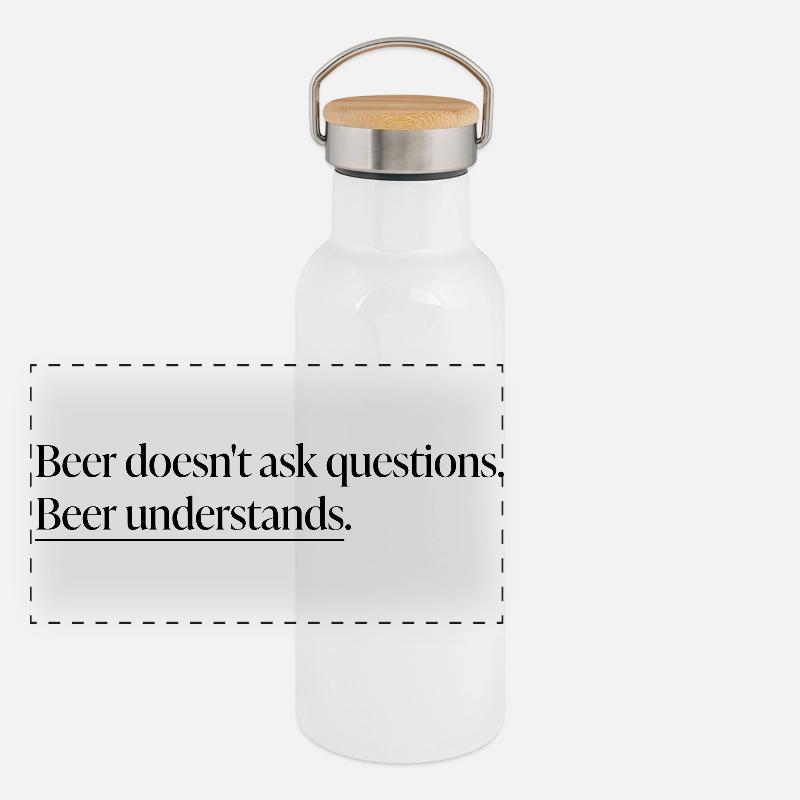 Beer Understands" Statement-Shirt Panorama Thermosflasche mit Bambusdeckel