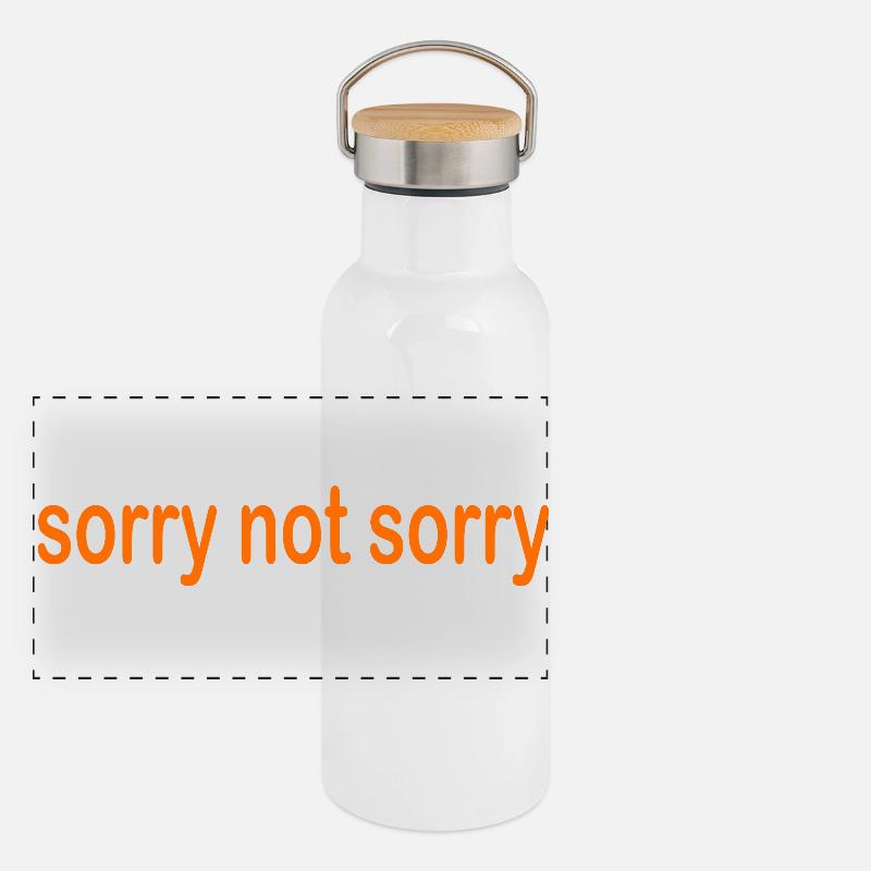 sorry not sorry Panoramic Thermal Bottle with Bamboo Lid