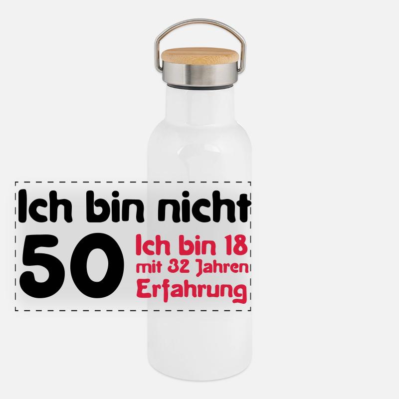 Ich bin nicht 50... Panorama Thermosflasche mit Bambusdeckel