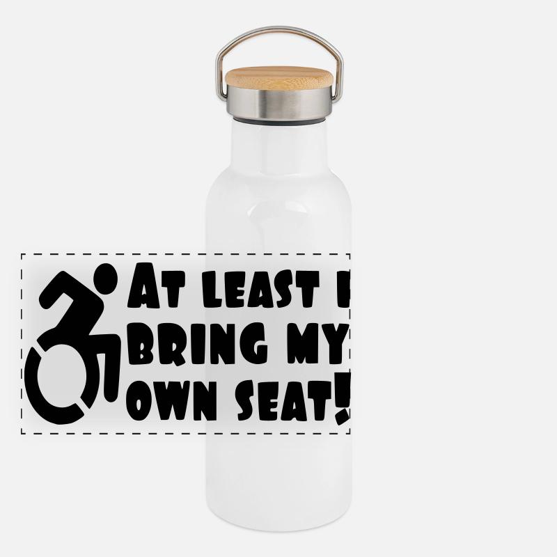 Au moins, j’apporte mon propre fauteuil roulant # Gourde isotherme avec bouchon en bambou