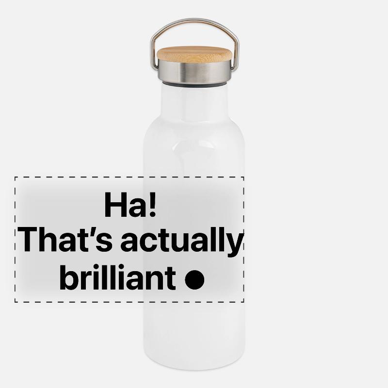 Ha! C’est vraiment génial Gourde isotherme avec bouchon en bambou