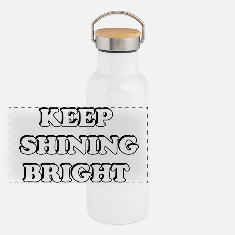 Continuez à briller Bright Typographie audacieuse Gourde isotherme avec bouchon en bambou