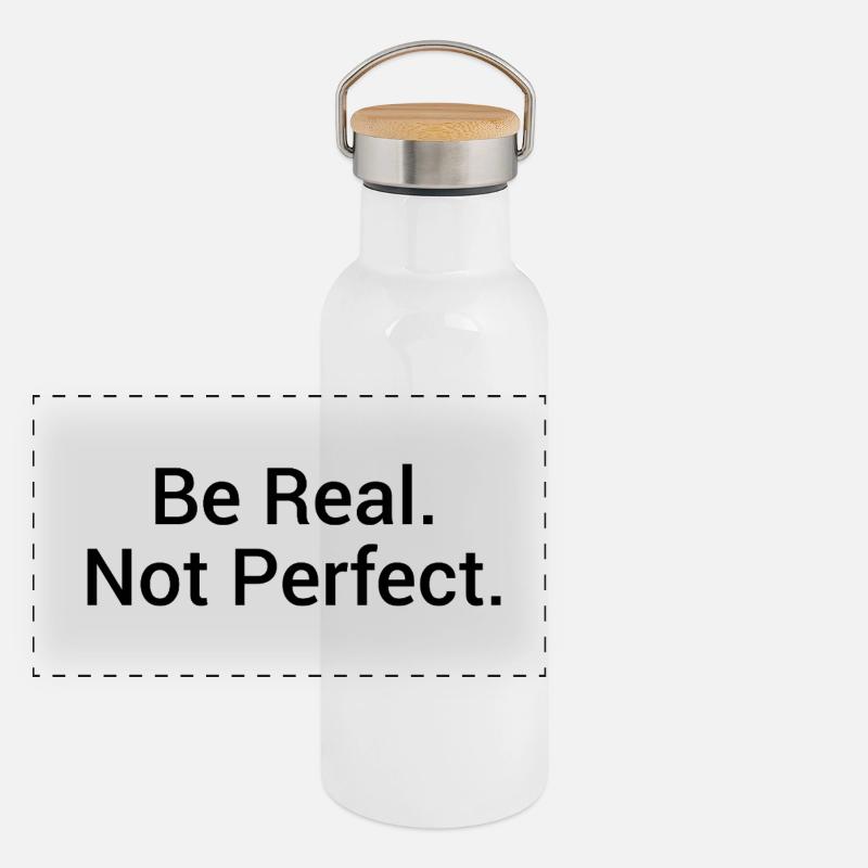 Be Real. Not Perfect. – Minimalistisches Statement Panorama Thermosflasche mit Bambusdeckel