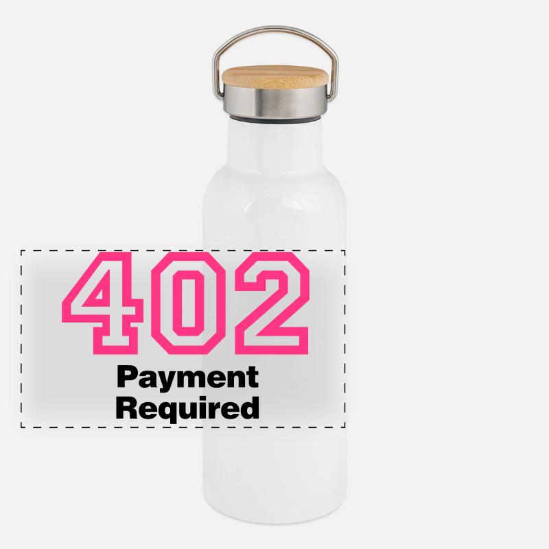 Error 402 | Fehler | Errormessage Gourde isotherme avec bouchon en bambou