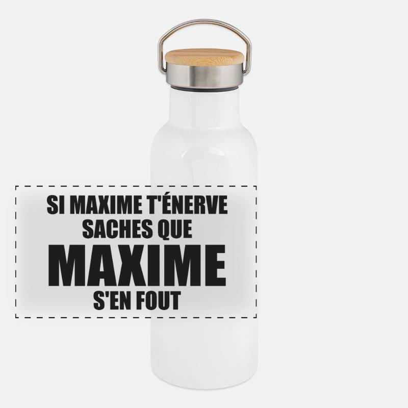Wenn Maxime dich nervt, sei dir bewusst, dass Maxime sich einen Dreck darum schert Panorama Thermosflasche mit Bambusdeckel