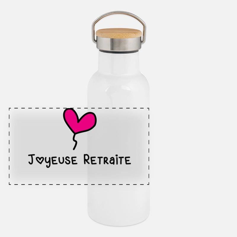RETRAITE. RETRAITE. RETRAITEE. SENIOR. MAMIE. PAPY Gourde isotherme avec bouchon en bambou
