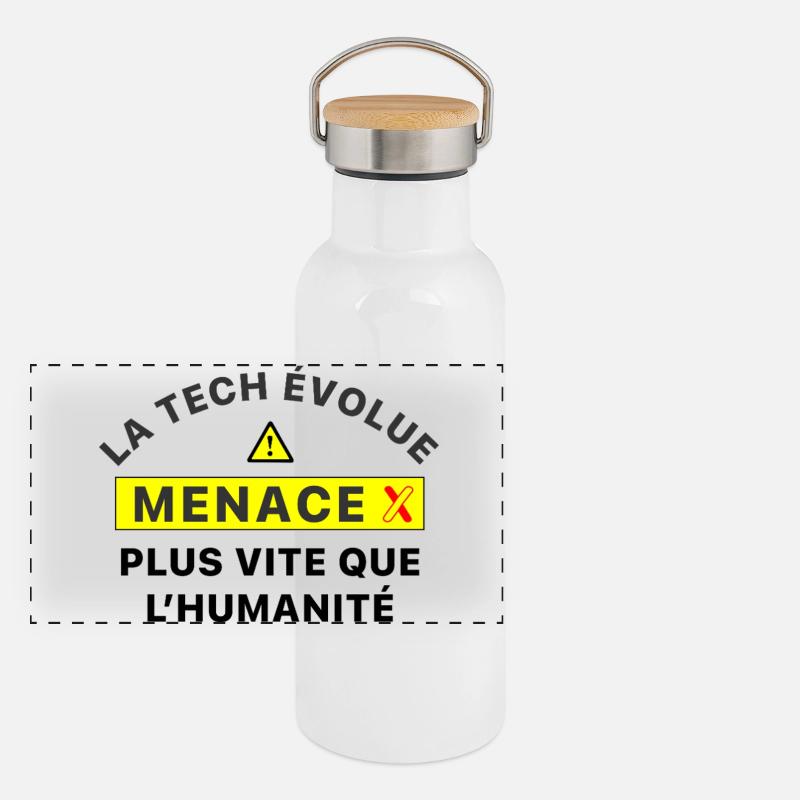 MenaceX_la_tech_evolue_plus_vite_que_l-humanite Gourde isotherme avec bouchon en bambou