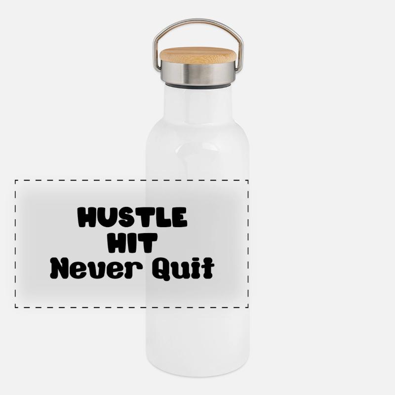 hustle hit never quit Panorama Thermosflasche mit Bambusdeckel