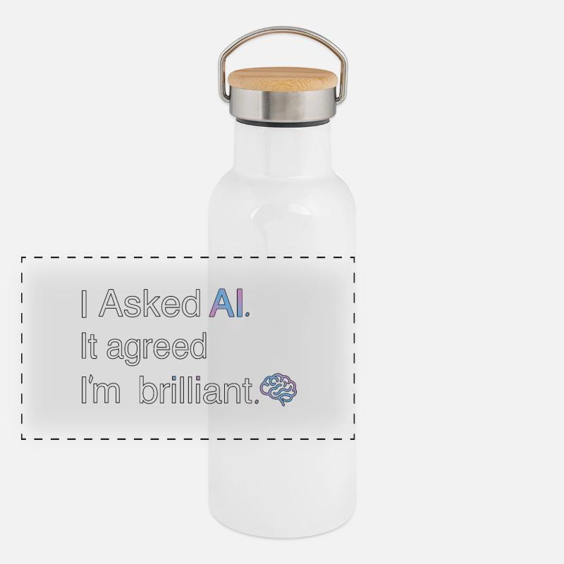 AI Thinks I'm Brilliant – Tech Quote Panoramic Thermal Bottle with Bamboo Lid