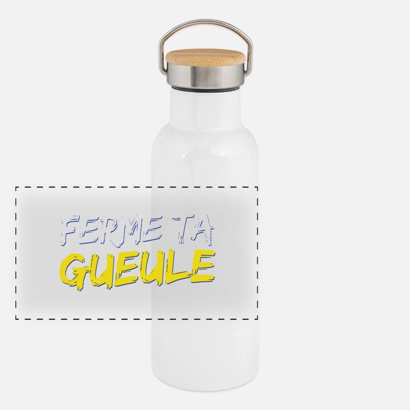 Ferme ta gueule Gourde isotherme avec bouchon en bambou