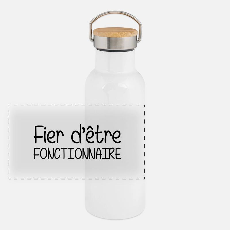 Fier d'être Fonctionnaire Gourde isotherme avec bouchon en bambou
