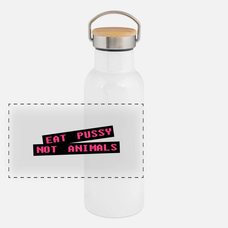 Manger la chatte pas animale - Vegan Gourde isotherme avec bouchon en bambou