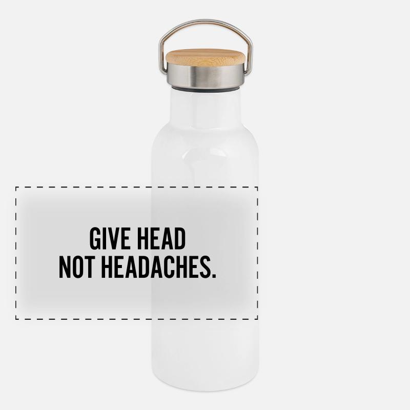 give head, not headaches Panorama Thermosflasche mit Bambusdeckel