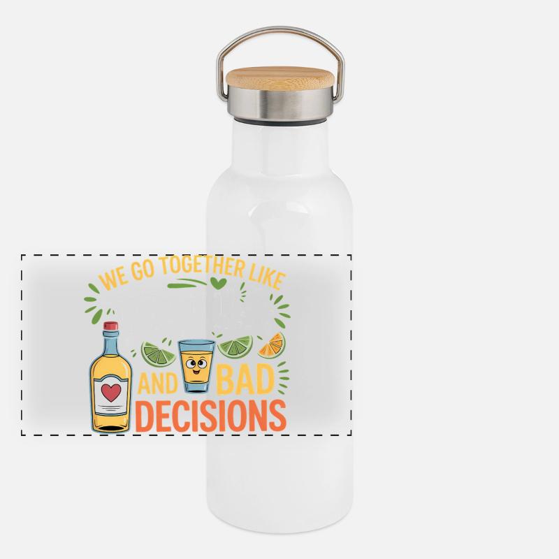 Tequila & Bad Decisions Funny Friends Gift Panoramic Thermal Bottle with Bamboo Lid