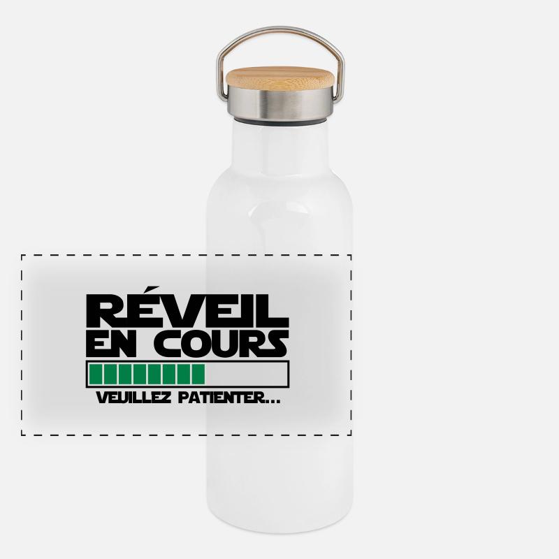 réveil (en cours),message,humour Gourde isotherme avec bouchon en bambou