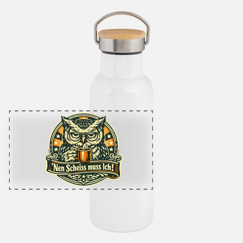 Nen Scheiss muss ich frecher Spruch mit Eule Panorama Thermosflasche mit Bambusdeckel