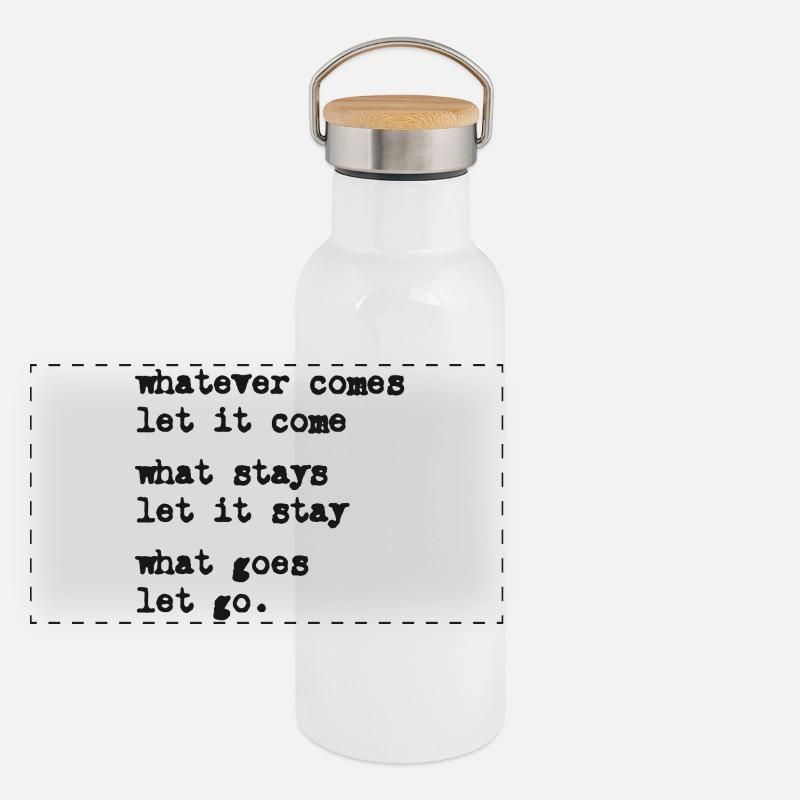 whatever comes let it come – Mindset – Typo-Motiv Panorama Thermosflasche mit Bambusdeckel