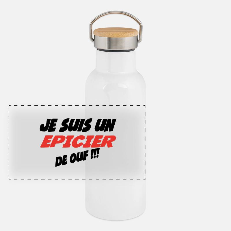 Je suis un EPICIER de ouf!!! Gourde isotherme avec bouchon en bambou