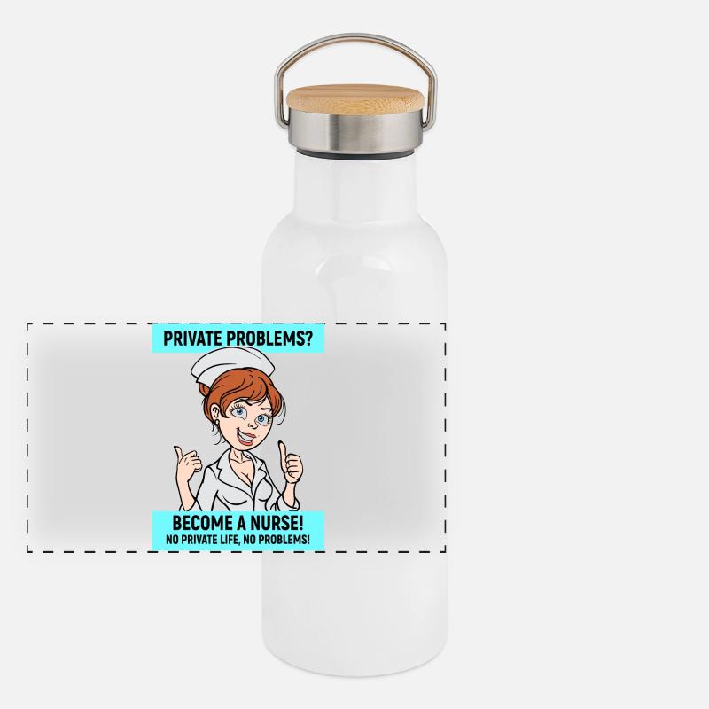 Nurse Funny Statement Nursing Profession Panoramic Thermal Bottle with Bamboo Lid