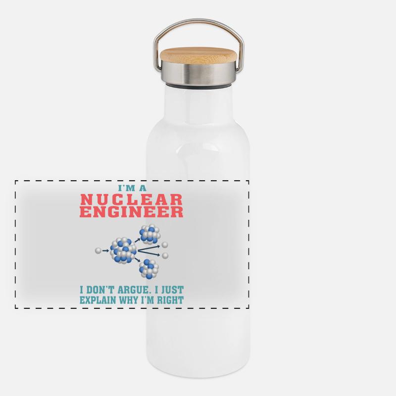 Funny Nuclear Engineering Quote for Nuclear Engine Panoramic Thermal Bottle with Bamboo Lid