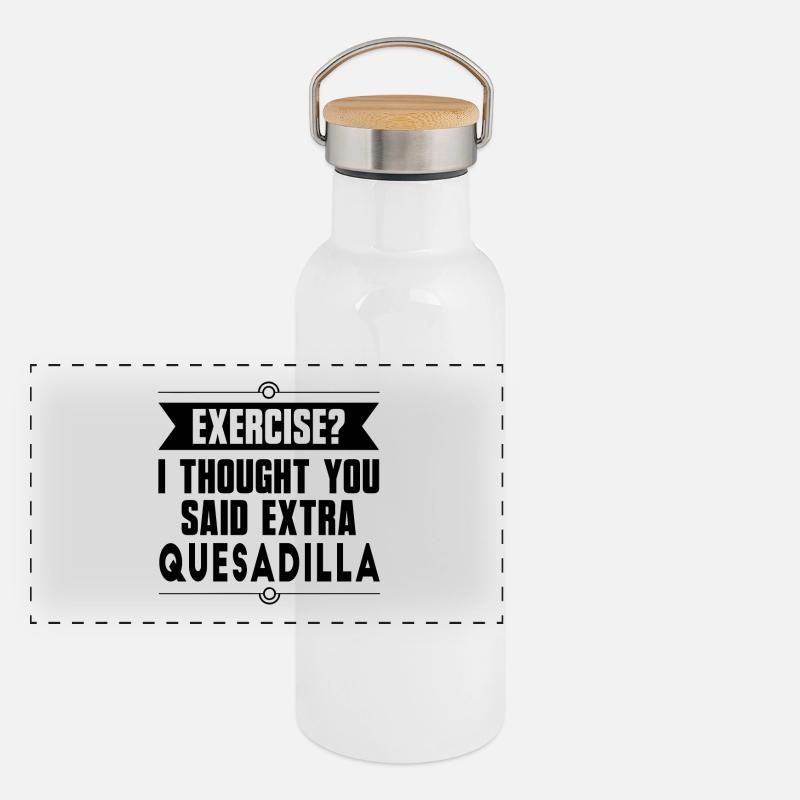Exercice ? Quesadilla Aliments mexicains Gourde isotherme avec bouchon en bambou