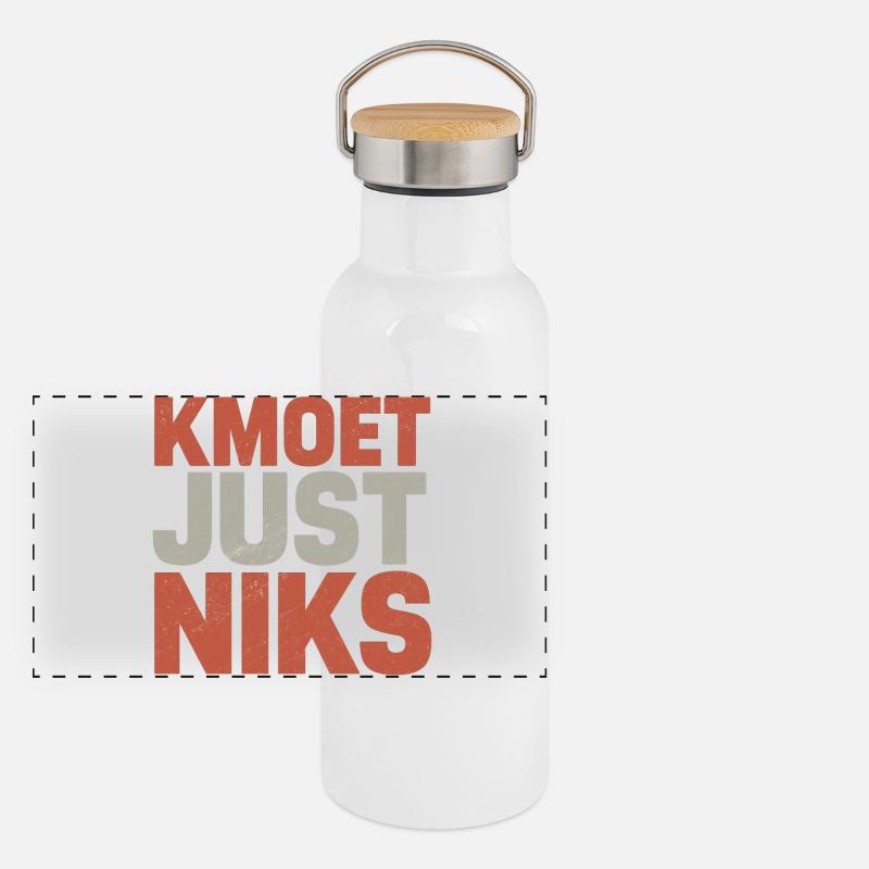 Kmoet just nothing, Dialecte anversois Chemises Gourde isotherme avec bouchon en bambou