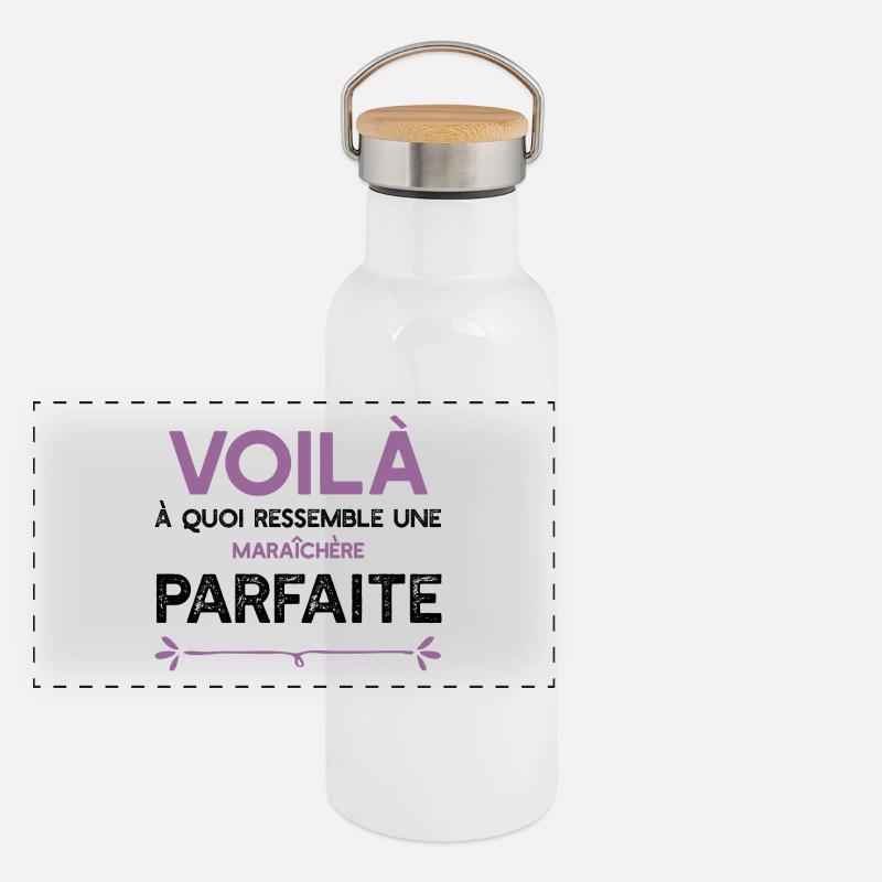 Une Maraîchère parfaite cadeau Gourde isotherme avec bouchon en bambou