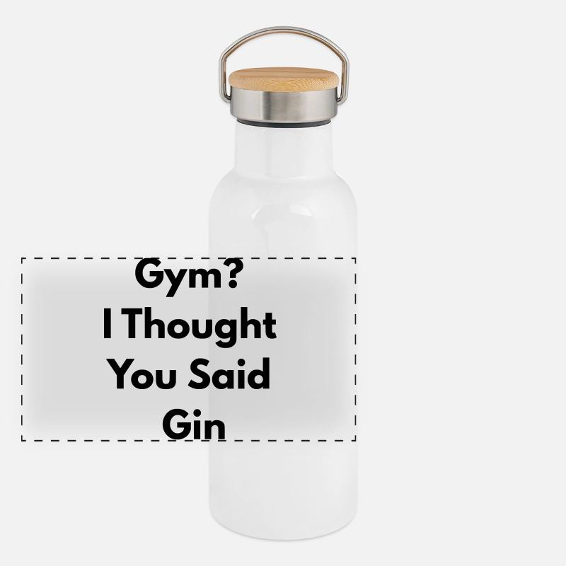 Fitnessstudio. Ich dachte, du hast Gin gesagt. Panorama Thermosflasche mit Bambusdeckel