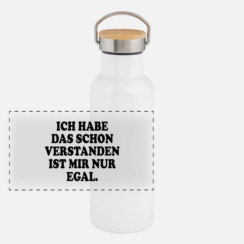 I've already understood that, I just don't care Panoramic Thermal Bottle with Bamboo Lid