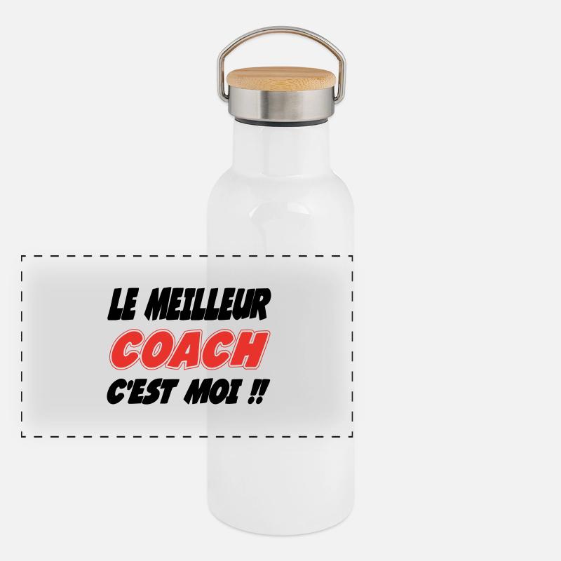 Le meilleur COACH c'est moi !! Gourde isotherme avec bouchon en bambou