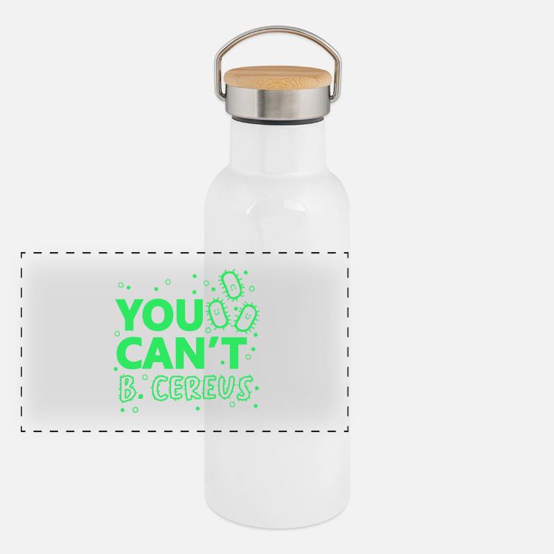 You Cannot B. Cereus Lustiges Biologie Science Tee Panorama Thermosflasche mit Bambusdeckel