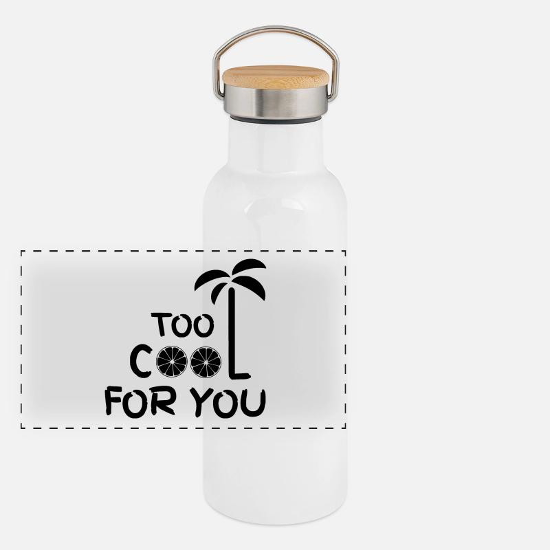 too cool for you Panoramic Thermal Bottle with Bamboo Lid